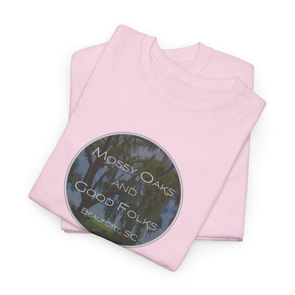 Mossy Oaks And Good Folks T-Shirt