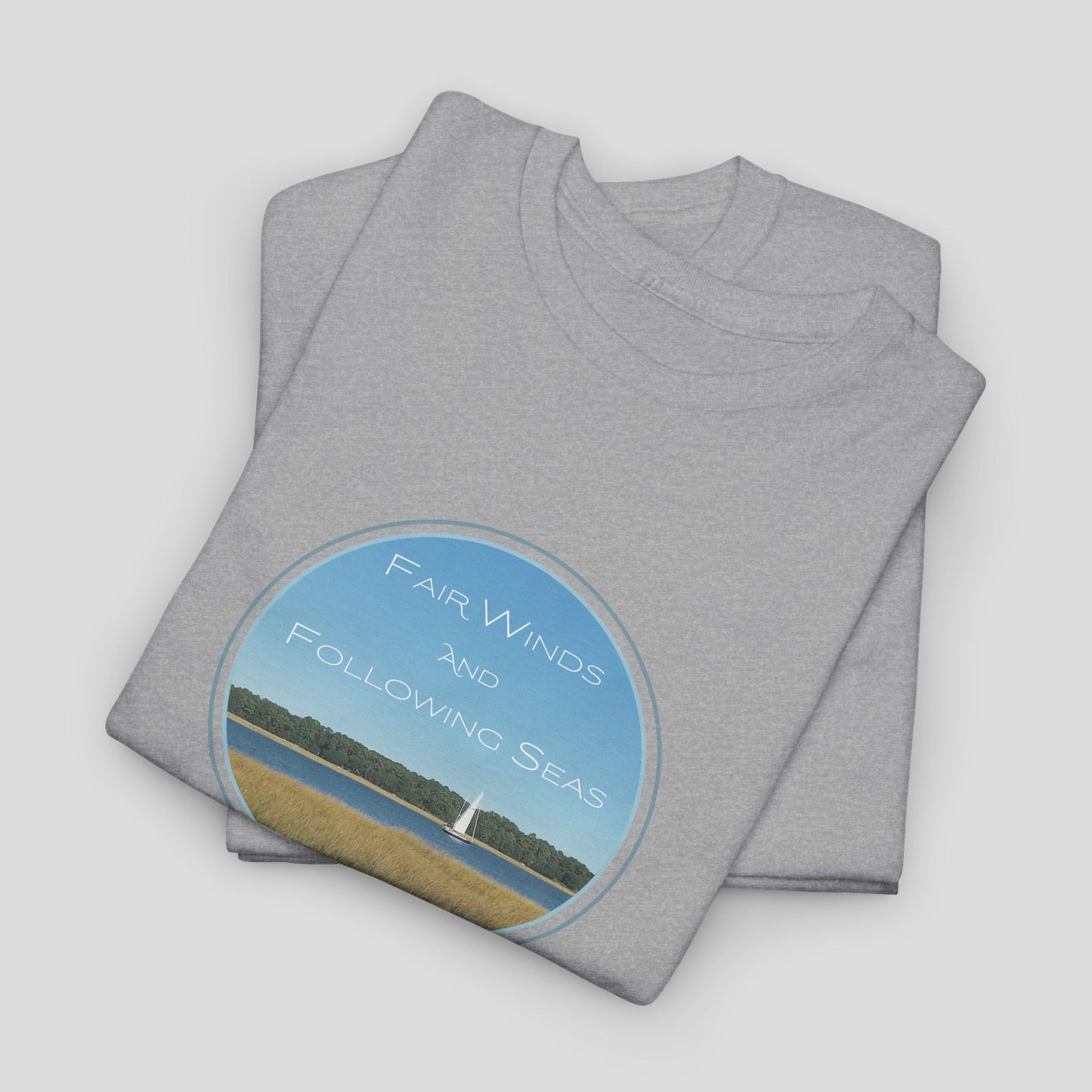 Fair Winds and Following Seas T-Shirt