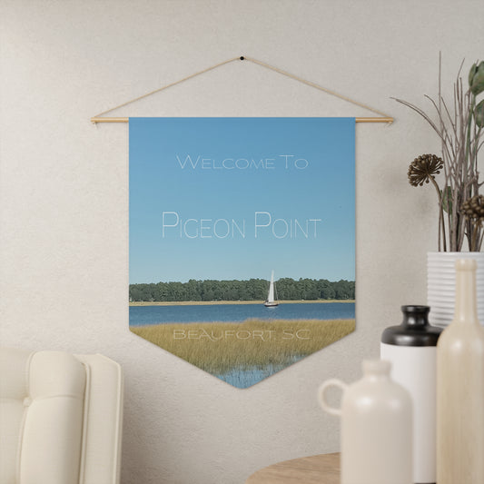 Welcome To Pigeon Point Pennant