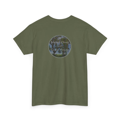 Mossy Oaks And Good Folks - Design on Back
