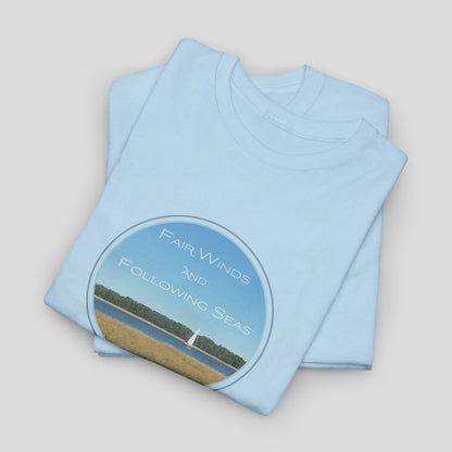 Fair Winds and Following Seas T-Shirt