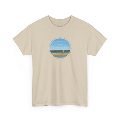 Fair Winds and Following Seas with Beaufort, SC T-Shirt