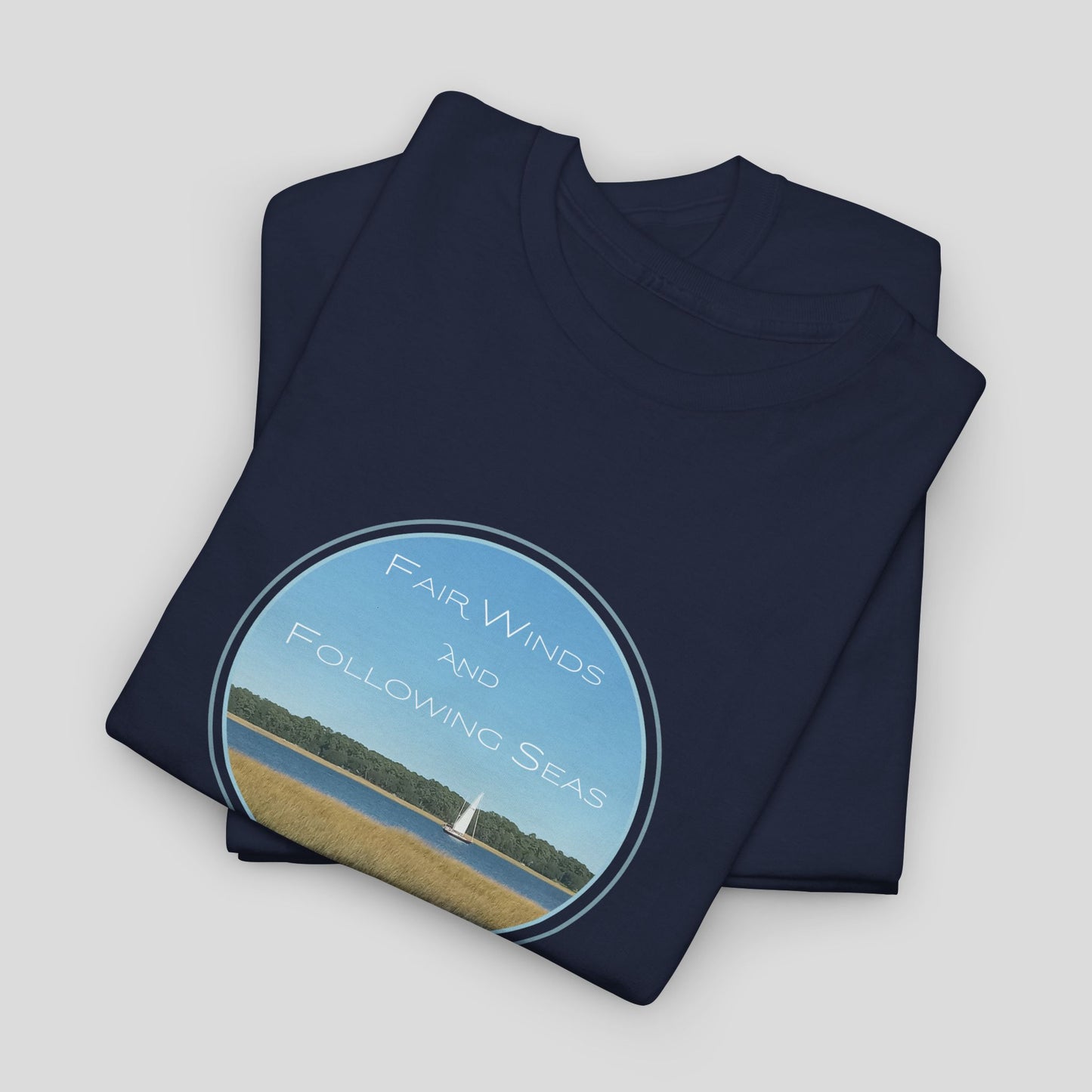 Fair Winds and Following Seas T-Shirt
