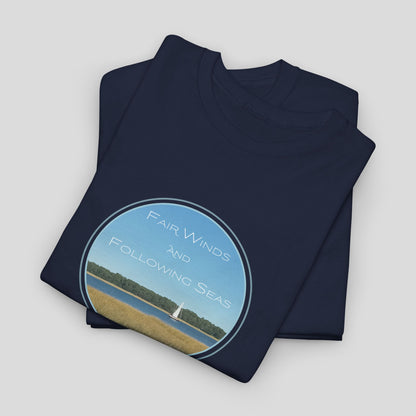 Fair Winds and Following Seas T-Shirt