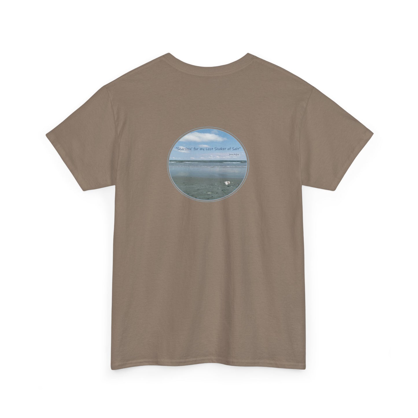 "Searchin' For My Lost Shaker Of Salt"  Jimmy Buffett - Design on Back