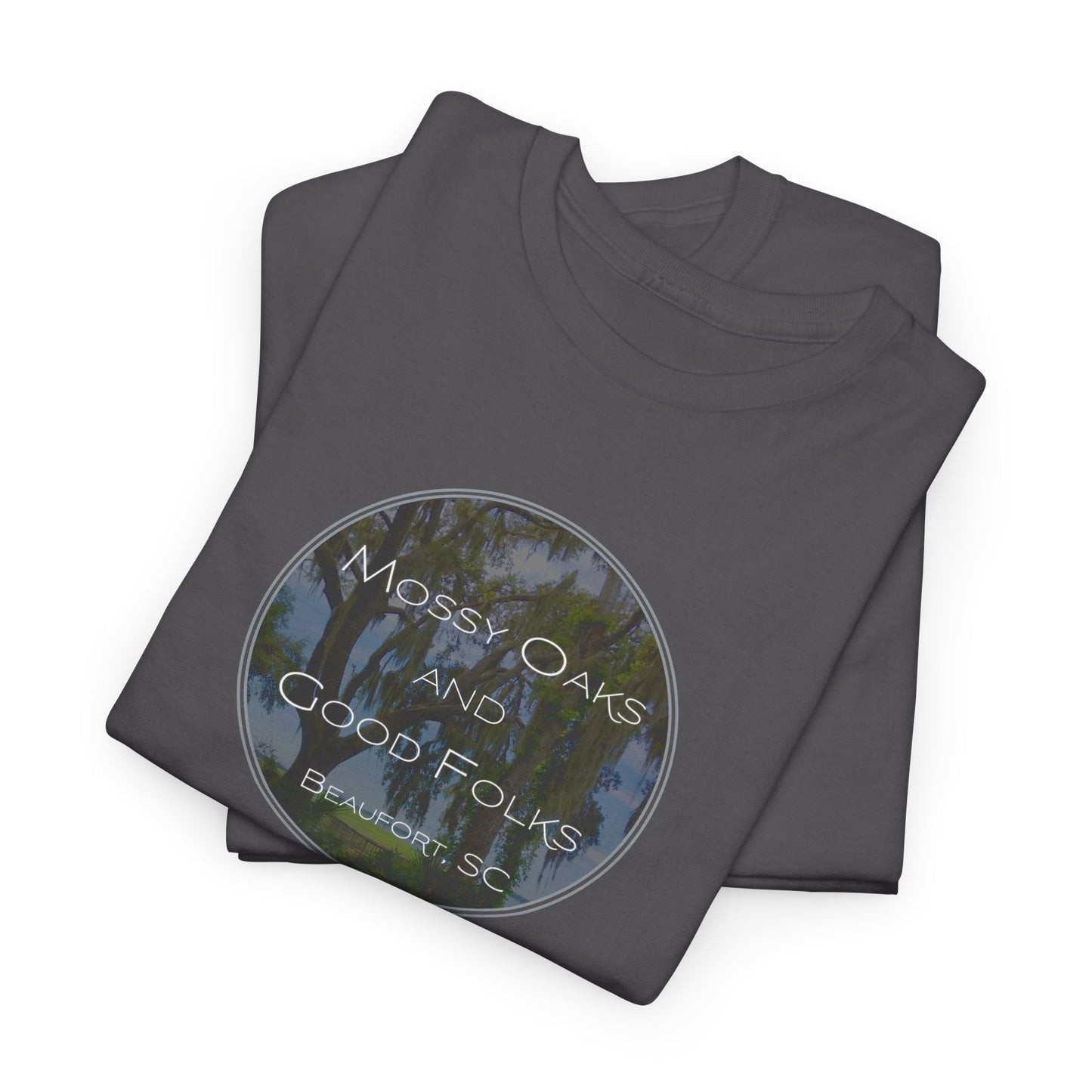 Mossy Oaks And Good Folks T-Shirt