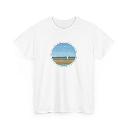 Fair Winds and Following Seas T-Shirt