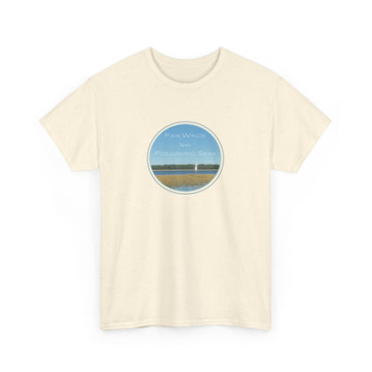 Fair Winds and Following Seas T-Shirt