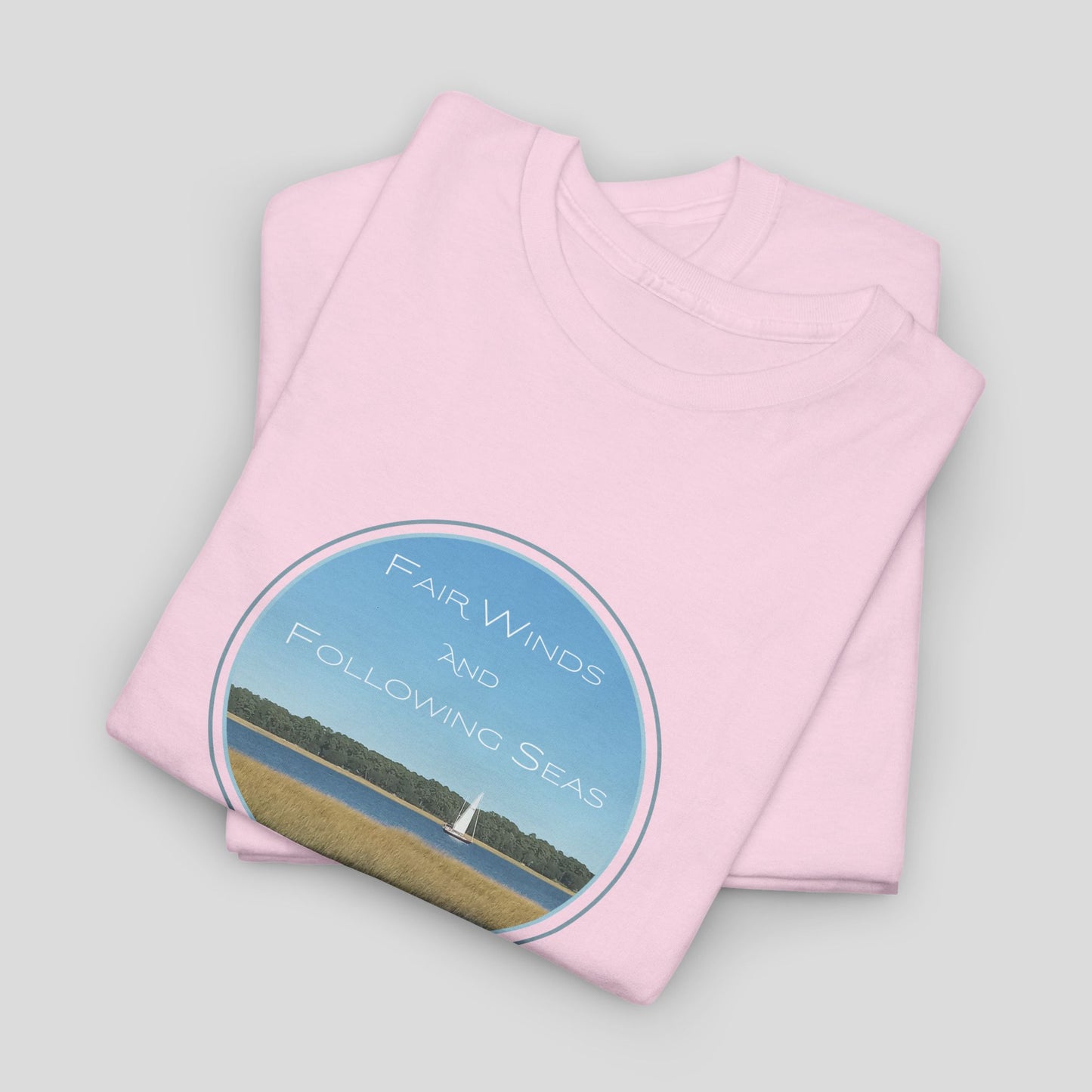 Fair Winds and Following Seas T-Shirt