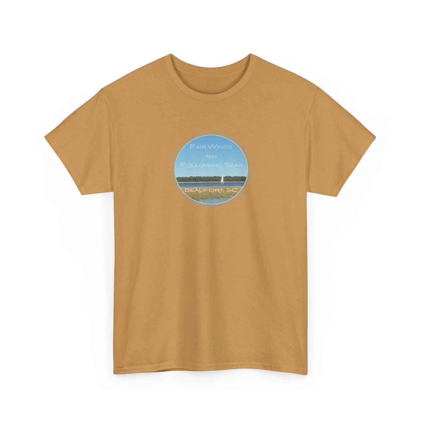 Fair Winds and Following Seas with Beaufort, SC T-Shirt