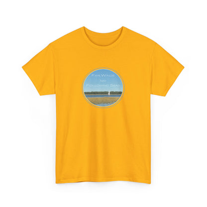 Fair Winds and Following Seas T-Shirt