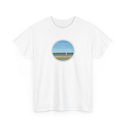 Fair Winds and Following Seas with Beaufort, SC T-Shirt